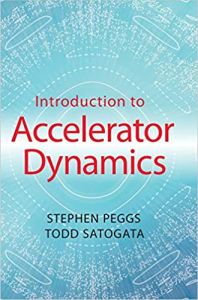 Accelerator Dynamics, First Edition